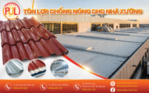 Tôn Lợp Chống Nóng Cho Nhà Xưởng