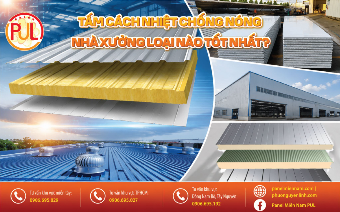 Tấm Cách Nhiệt Chống Nóng Nhà Xưởng Loại Nào Tốt Nhất? Kinh Nghiệm Lựa Chọn Từ A-Z